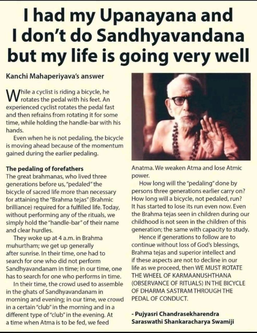 A printed page headed 'I had my Upanayana and I don't do
                Sandhyavandana but my life is going very well', giving Kanchi
                Mahaperiyava's answer through the analogy of a cyclist coasting
                on momentum from earlier pedalling, beside a photograph of the
                Acharya with his hand raised in blessing. The full text is
                quoted below.